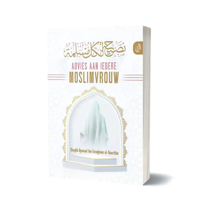 Advies aan iedere Moslimvrouw - Islamboekhandel.nl