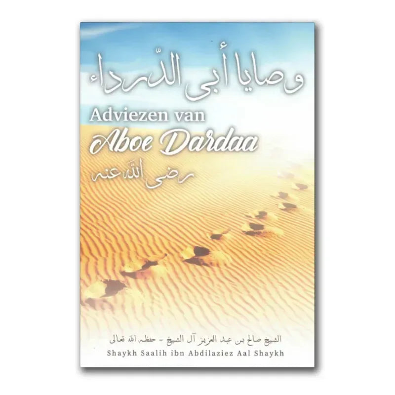 Adviezen van aboe Dardaa - Islamboekhandel.nl