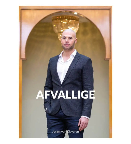Afvallige -joram van klaveren - Islamboekhandel.nl