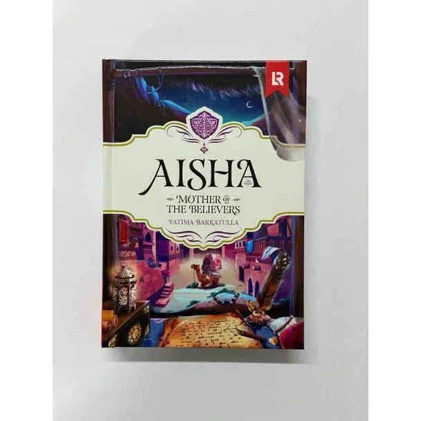 Aisha mother of the believers hardcover book by fatima barkatulla with nighttime middle eastern city illustration on cover