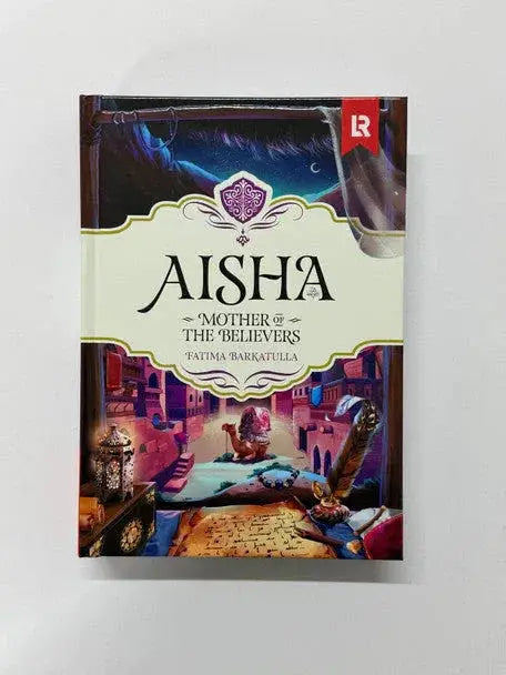 Aisha mother of the believers hardcover book by fatima barkatulla with nighttime middle eastern city illustration on cover