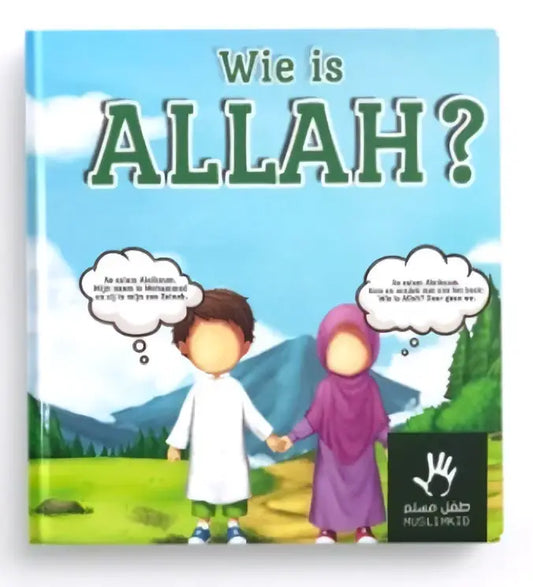 Wie is Allah? | uitgever Muslimkid - Islamboekhandel.nl