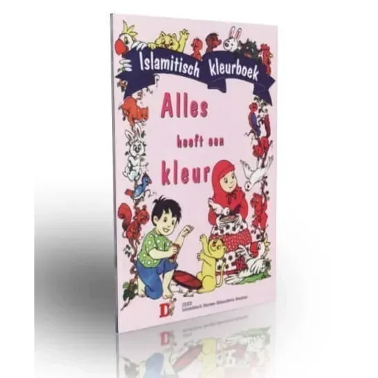 Alles heeft een kleur - Islamboekhandel.nl