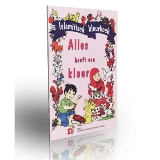 Alles heeft een kleur - Islamboekhandel.nl
