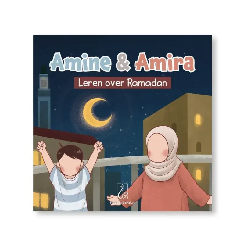 Amine en Amira leren over Ramadan - Islamboekhandel.nl