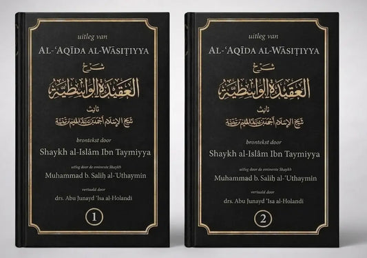 Zwarte hardcover boeken al aqidah al wasitiyyah 2-delig met goudopdruk in arabisch en nederlands en sierlijke gouden randen