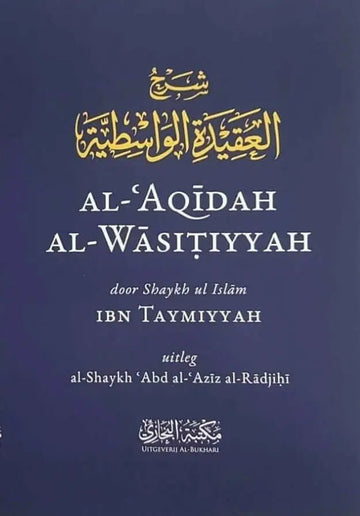 Al aqidah al wasitiyyah - Islamboekhandel.nl