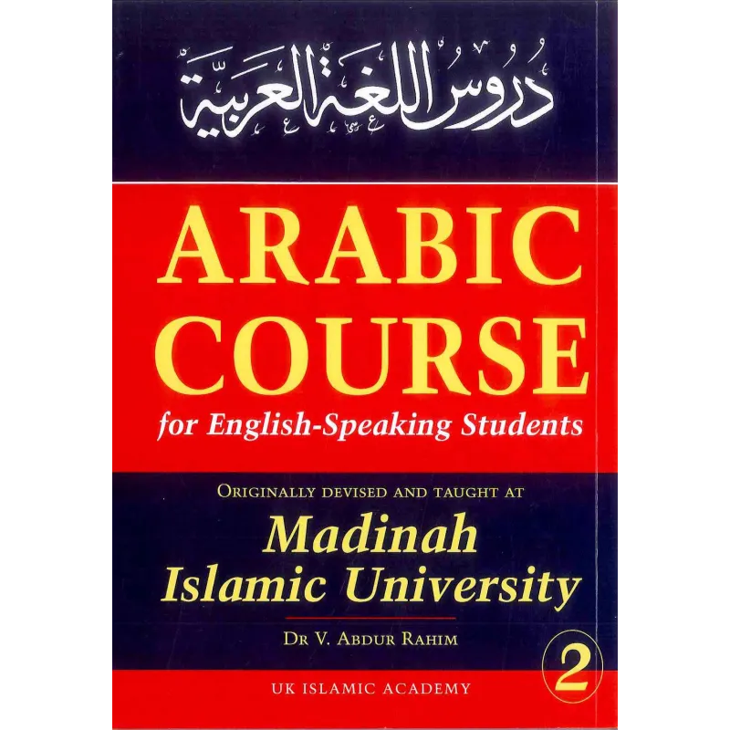 Cover van het Arabic Course for English Speaking Students deel 2 door Dr. V. Abdul Rahim