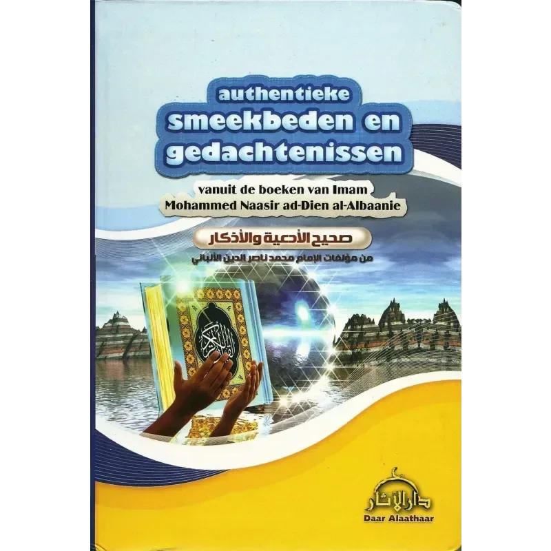 Authentieke smeekbeden en gedachtenissen pocket - Islamboekhandel.nl