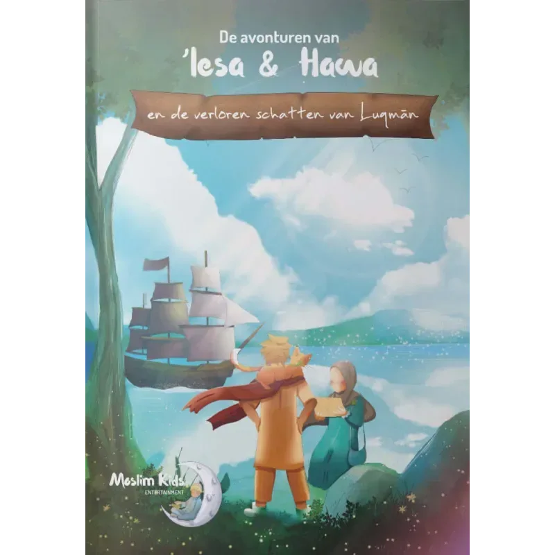 De avonturen van isa en hawwa - Islamboekhandel.nl