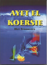 Ayet el koersie: het troonvers - Islamboekhandel.nl