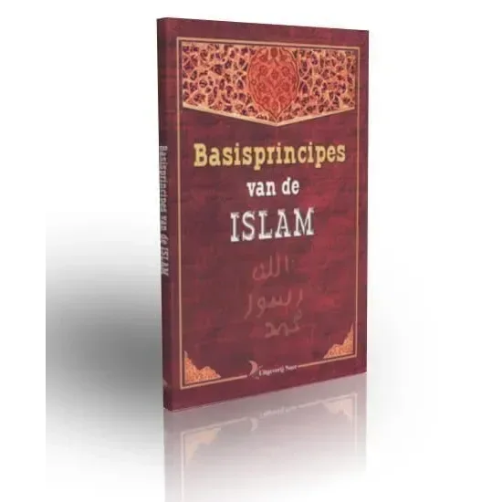Basisprincipes van de Islam - Islamboekhandel.nl