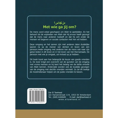 Met wie ga je om, het belang van goede vrienden. - Islamboekhandel.nl