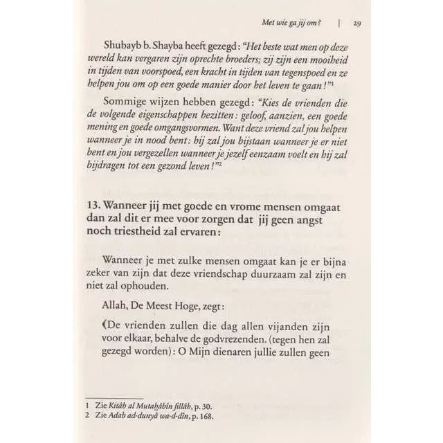 Met wie ga je om, het belang van goede vrienden. - Islamboekhandel.nl