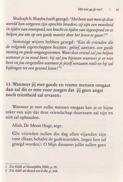 Met wie ga je om, het belang van goede vrienden. - Islamboekhandel.nl
