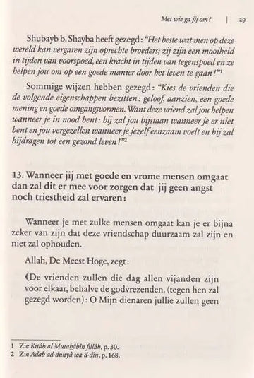 Met wie ga je om, het belang van goede vrienden. - Islamboekhandel.nl