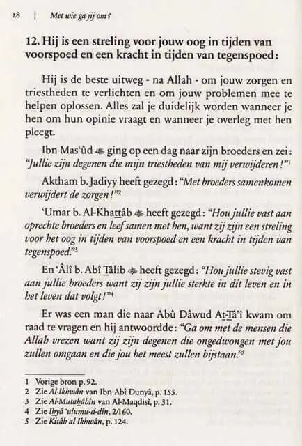 Met wie ga je om, het belang van goede vrienden. - Islamboekhandel.nl