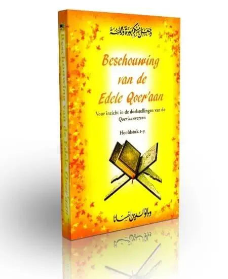 Beschouwing van de edele Koran - Islamboekhandel.nl