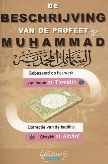 Beschrijving van de Profeet - Islamboekhandel.nl