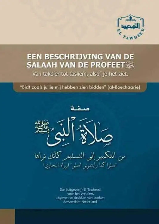 Een beschrijving van de salaah van de Profeet - Islamboekhandel.nl