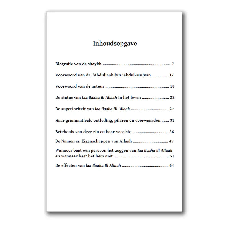 De Betekenis van Laa ilaaha ill Allaah, haar Vereisten en haar Effecten op het Individu en de Maatschappij - Islamboekhandel.nl