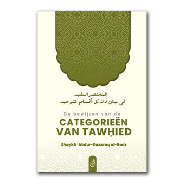 De Bewijzen van de Categorieën van Tawhied - Islamboekhandel.nl