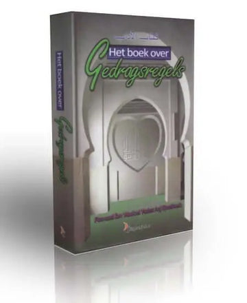 Het boek over gedragsregels - Islamboekhandel.nl