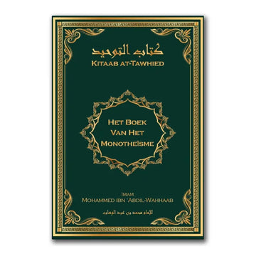 Het boek van het Monotheïsme – Kitaab at-Tawhied - Islamboekhandel.nl