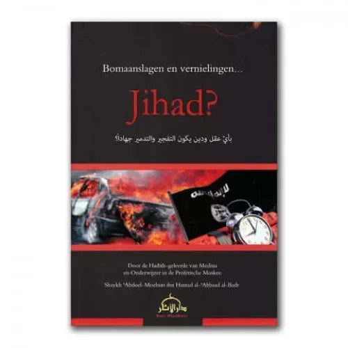 Bomaanslagen en vernielingen -jihad? - Islamboekhandel.nl