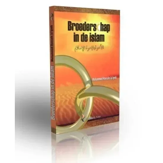 Broederschap in de Islam - Islamboekhandel.nl
