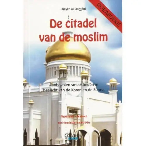 De citadel van de moslim (Badr) - Islamboekhandel.nl