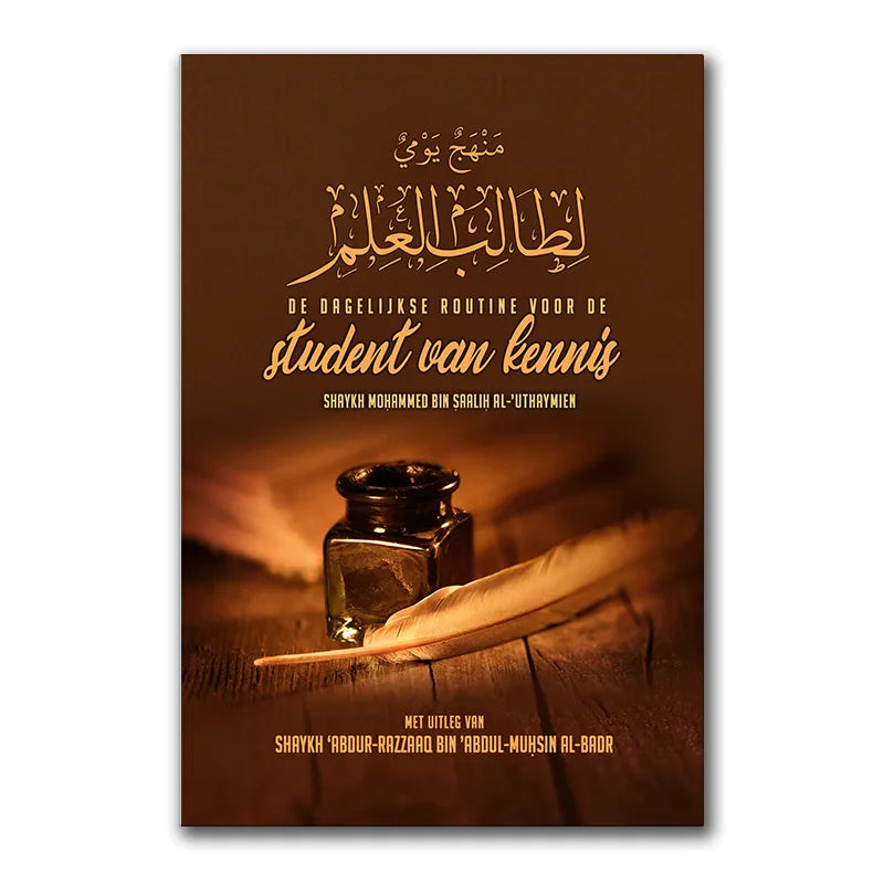 Dagelijkse routine voor de student van kennis As-Sunnah Publications