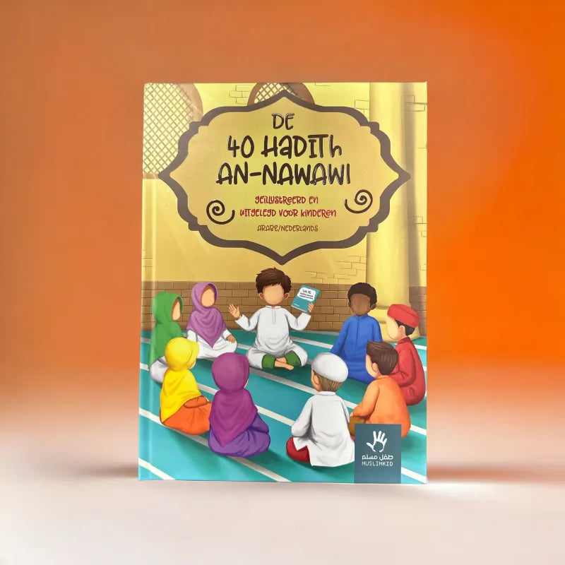 De 40 Hadith an-Nawawi voor kinderen - Boek