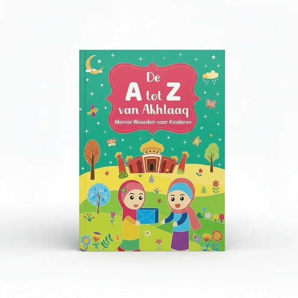 De A tot Z van Akhlaaq - Morele waarden voor kinderen - Islamboekhandel.nl