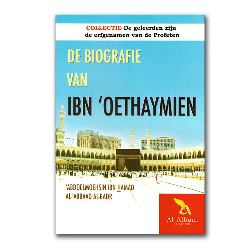 Boekomslag met moskee afbeelding voor De biografie van Ibn Oethaymien, bijdrage hopen