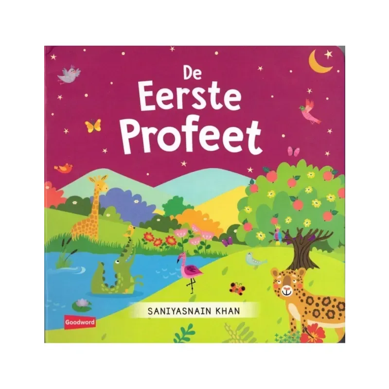 De Eerste Profeet - Islamboekhandel.nl