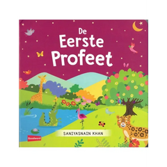 De Eerste Profeet - Islamboekhandel.nl