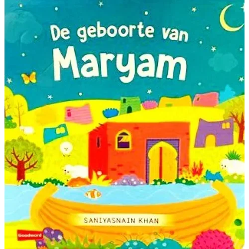 De geboorte van Maryam - Islamboekhandel.nl