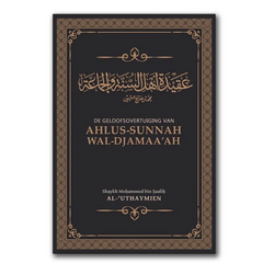De geloofsovertuiging van ahlus-sunnah wal-djamaa'ah Islamboekhandel.nl