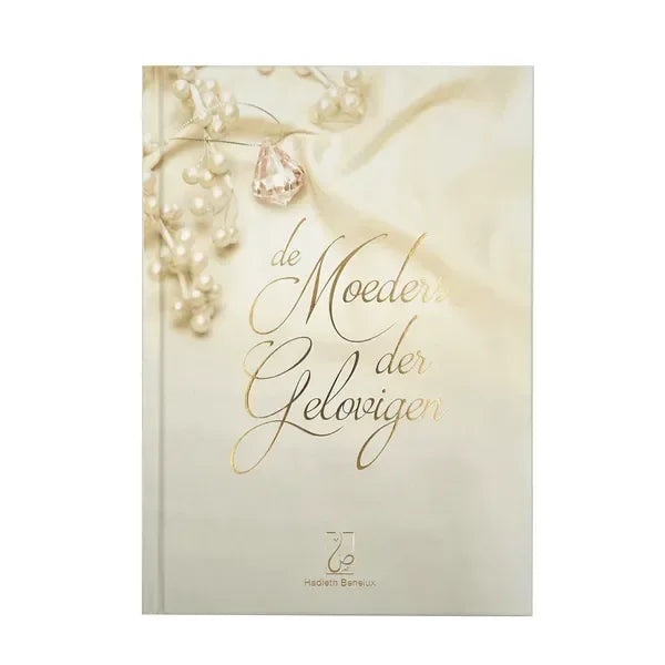De moeders der gelovigen - Islamboekhandel.nl