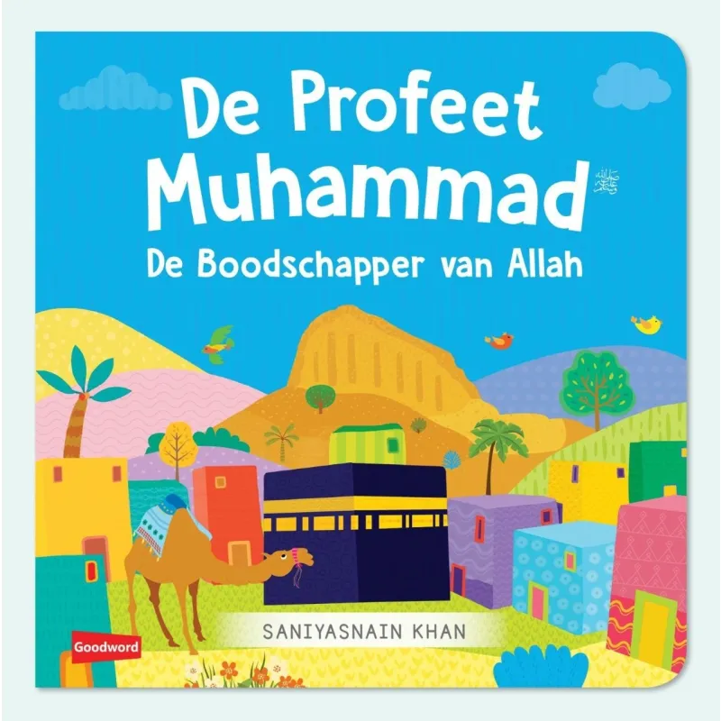 De Profeet muhammad Prentenboek GoodWords