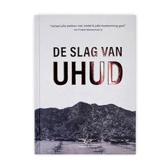 Boekomslag De Slag Van Uhud met tijdloze lessen en een berglandschap eronder