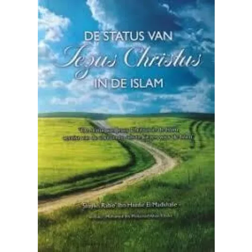 De status van Jesus Christus in de Islam Islamboekhandel.nl