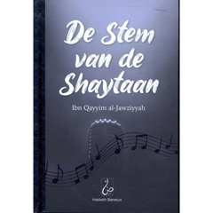 De Stem van de Shaytaan Hadieth Benelux