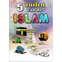 De vijf zuilen van de Islam kinderboekje Zam Zam