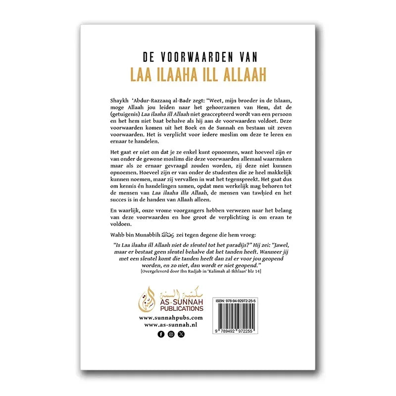 De Voorwaarden van Laa ilaaha ill Allaah - Islamboekhandel.nl