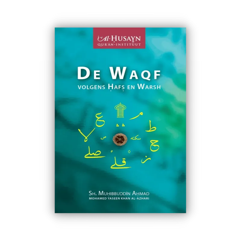 Boekomslag met Arabische kalligrafie voor De Waqf volgens Hafs en Warsh, passend bij quran recitatie