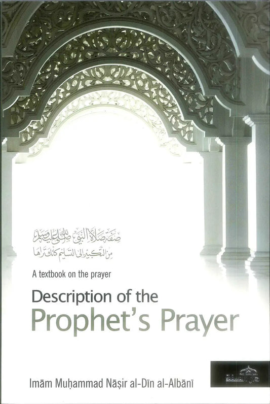 Description of the Prophets Prayer - Islamboekhandel.nl