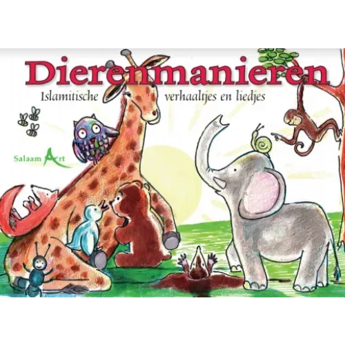 Dierenmanieren - kinderboek - Islamboekhandel.nl