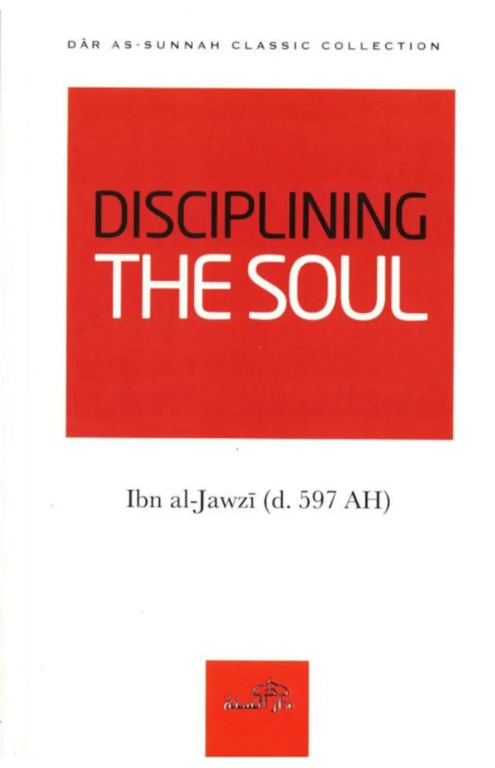 Disciplining The Soul - Islamboekhandel.nl